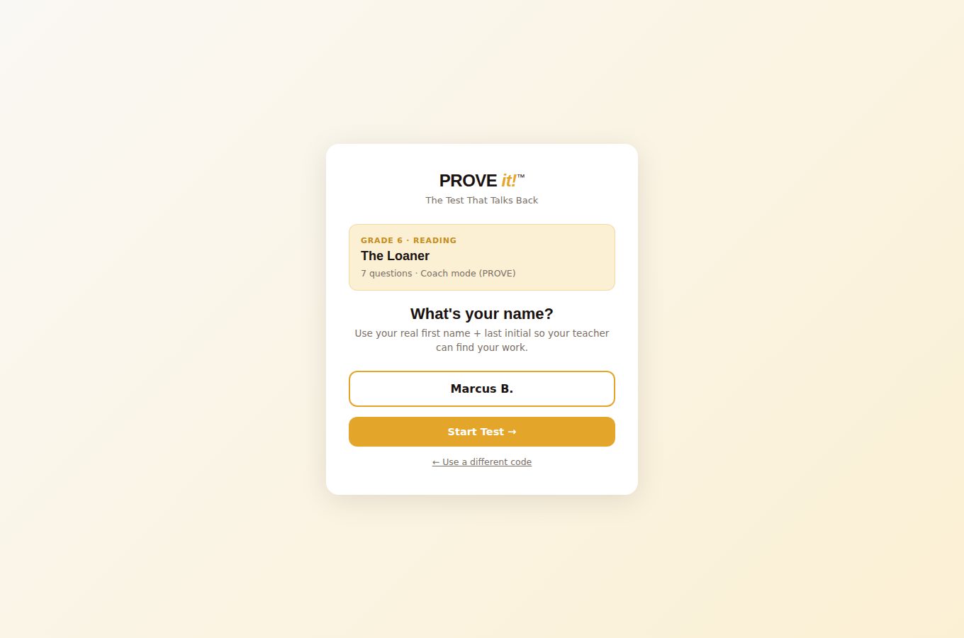 Student join screen: a card showing Grade 6 Reading, When the Lights Came On, 7 questions, Coach mode, with a name field containing Marcus B. and a Start Test button